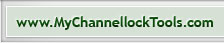 www.MyChannellockTools.com